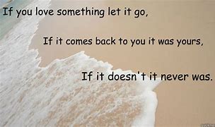 if you love something